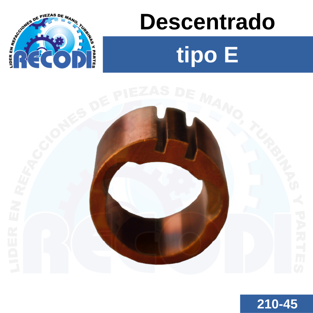 Descentrado p/ tipo E